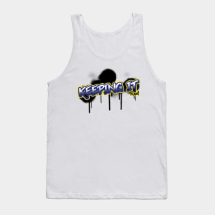 Keeping It Real Tank Top